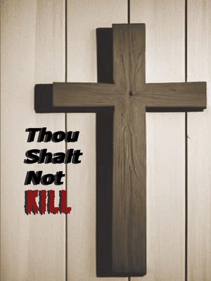 cover image of Thou Shalt Not Kill